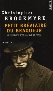 Petit bréviaire braqueur - du,
