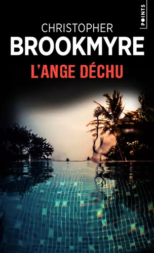 Ange déchu chris - l'ange, brookmyre