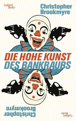 Brookmyre hohe kunst bankraub - hohe,