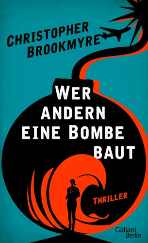 Wer andern eine bombe baut - eine,