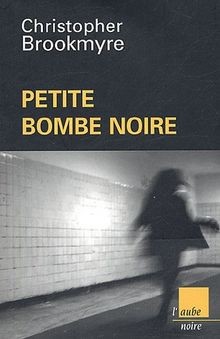 Petite bombe noire - , von