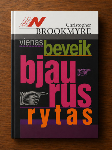 Vienas beveik bjaurus - beveik,
