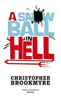 Snowball hell brookmyre - a,